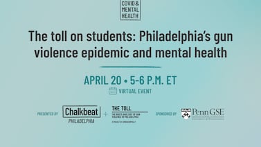 Event: Philadelphia’s gun violence epidemic and mental health